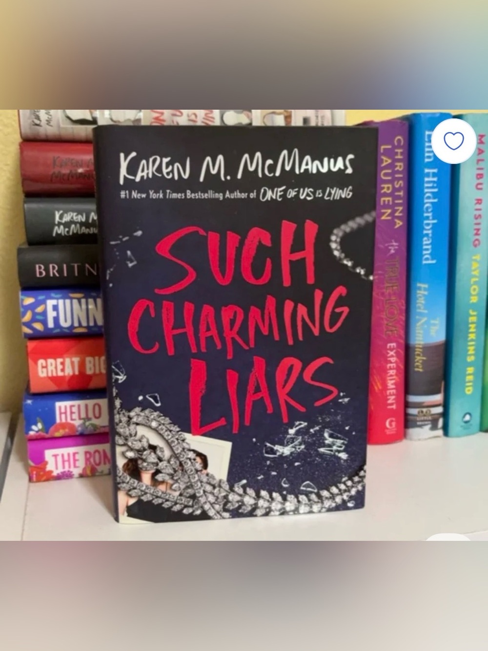 Signed Such Charming Liars by Karen M. McManus